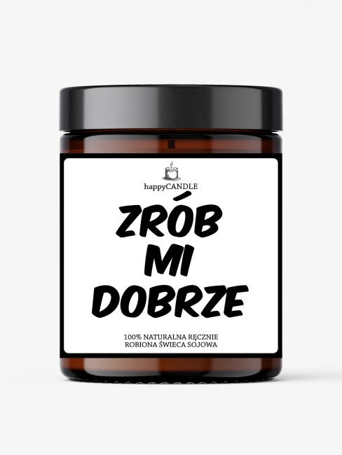 Świeca sojowa ZRÓB MI DOBRZE